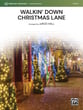 Walkin' Down Christmas Lane Concert Band sheet music cover